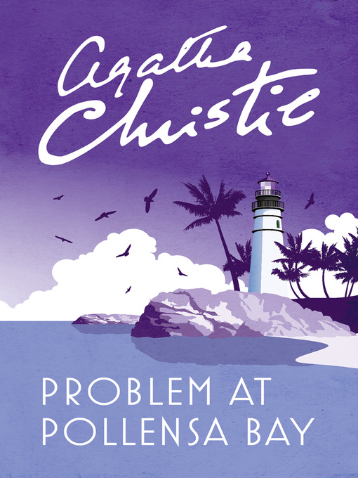 Title details for Problem at Pollensa Bay by Agatha Christie - Wait list